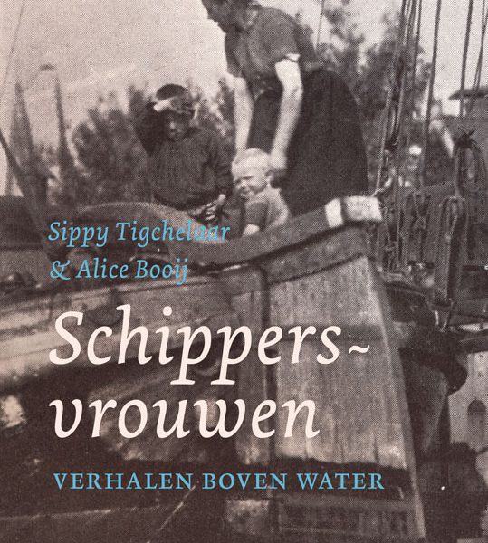 Schippersvrouwen – Verhalen boven water